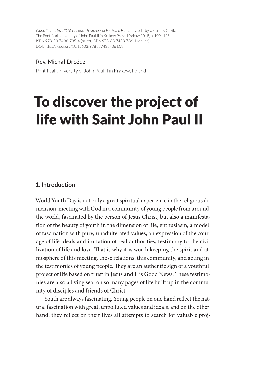 To Discover the Project of Life with Saint John Paul II