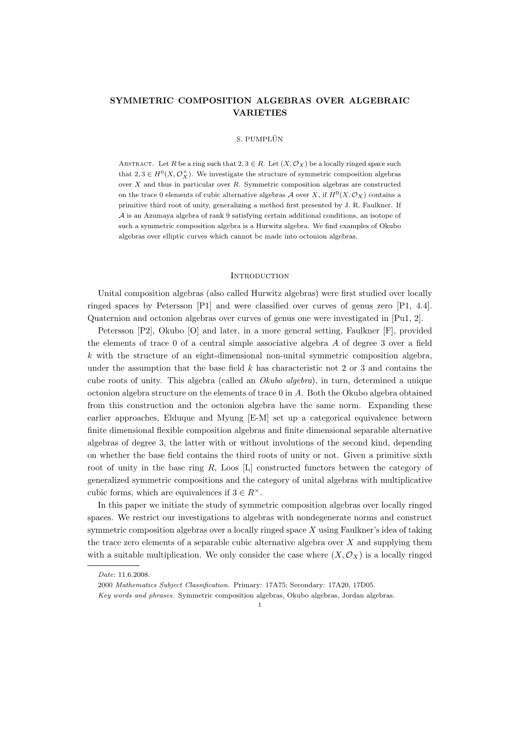 Symmetric Composition Algebras Over Algebraic Varieties