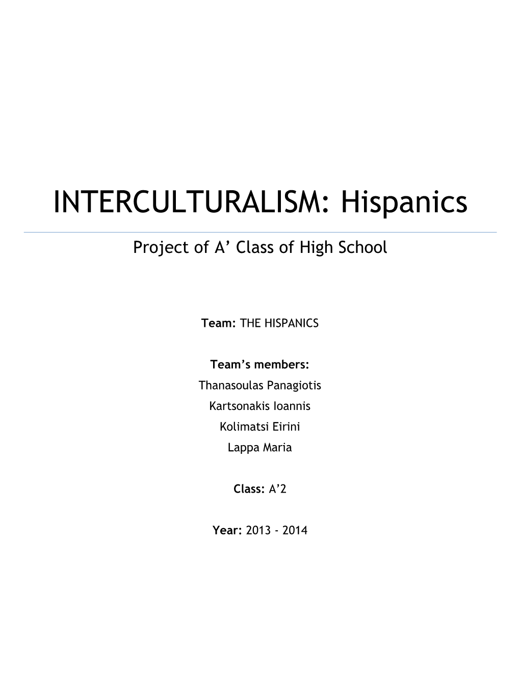 INTERCULTURALISM: Hispanics