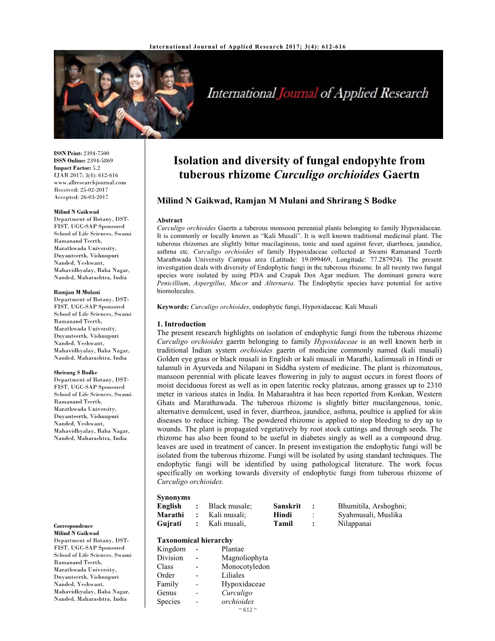 Isolation and Diversity of Fungal Endopyhte from Tuberous Rhizome