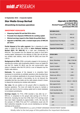 Star Media Group Berhad Upgrade to NEUTRAL (Previously SELL) Streamlining Its Business Operations Revised Target Price (TP): RM2.46