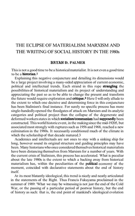 THE ECLIPSE of MATERIALISM: MARXISM and the WRITING of SOCIAL HISTORY in the 1980S