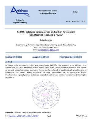 Sc(Otf)3 Catalyzed Carbon-Carbon and Carbon-Heteroatom Bond Forming Reactions: a Review