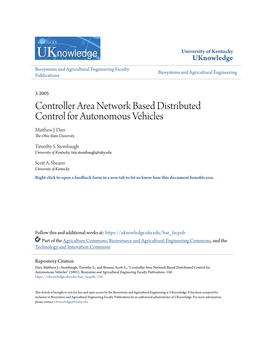Controller Area Network Based Distributed Control for Autonomous Vehicles Matthew .J Darr the Ohio State University