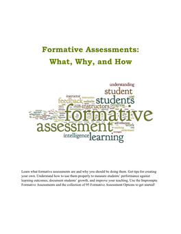 Formative Assessments: What, Why, and How