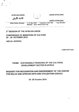 Request for Recognition and Endorsement of the Centre for Balck and African Arts and Civilization (Cbaac)
