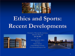 Ethics and Sports: Recent Developments