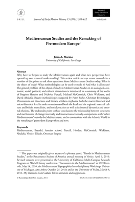 Mediterranean Studies and the Remaking of Pre-Modern Europe1