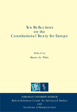 Ten Reflections on the Constitutional Treaty for Europe