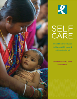 Self-Care: a Cost Effective Solution for Maternal, Newborn and Child