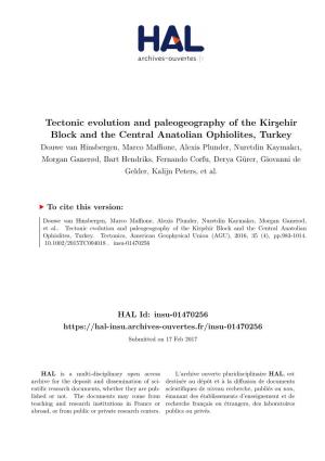 Tectonic Evolution and Paleogeography of the Kirşehir