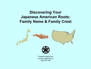 Discovering Your Japanese American Roots – Family Names and Crests