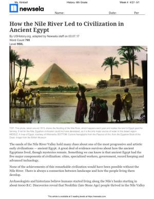 How the Nile River Led to Civilization in Ancient Egypt by Ushistory.Org, Adapted by Newsela Staff on 03.07.17 Word Count 795 Level 950L