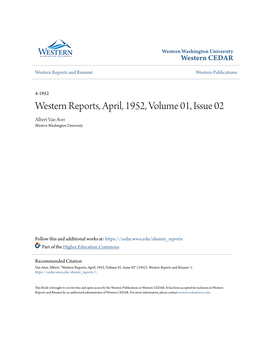 Western Reports, April, 1952, Volume 01, Issue 02 Albert Van Aver Western Washington University