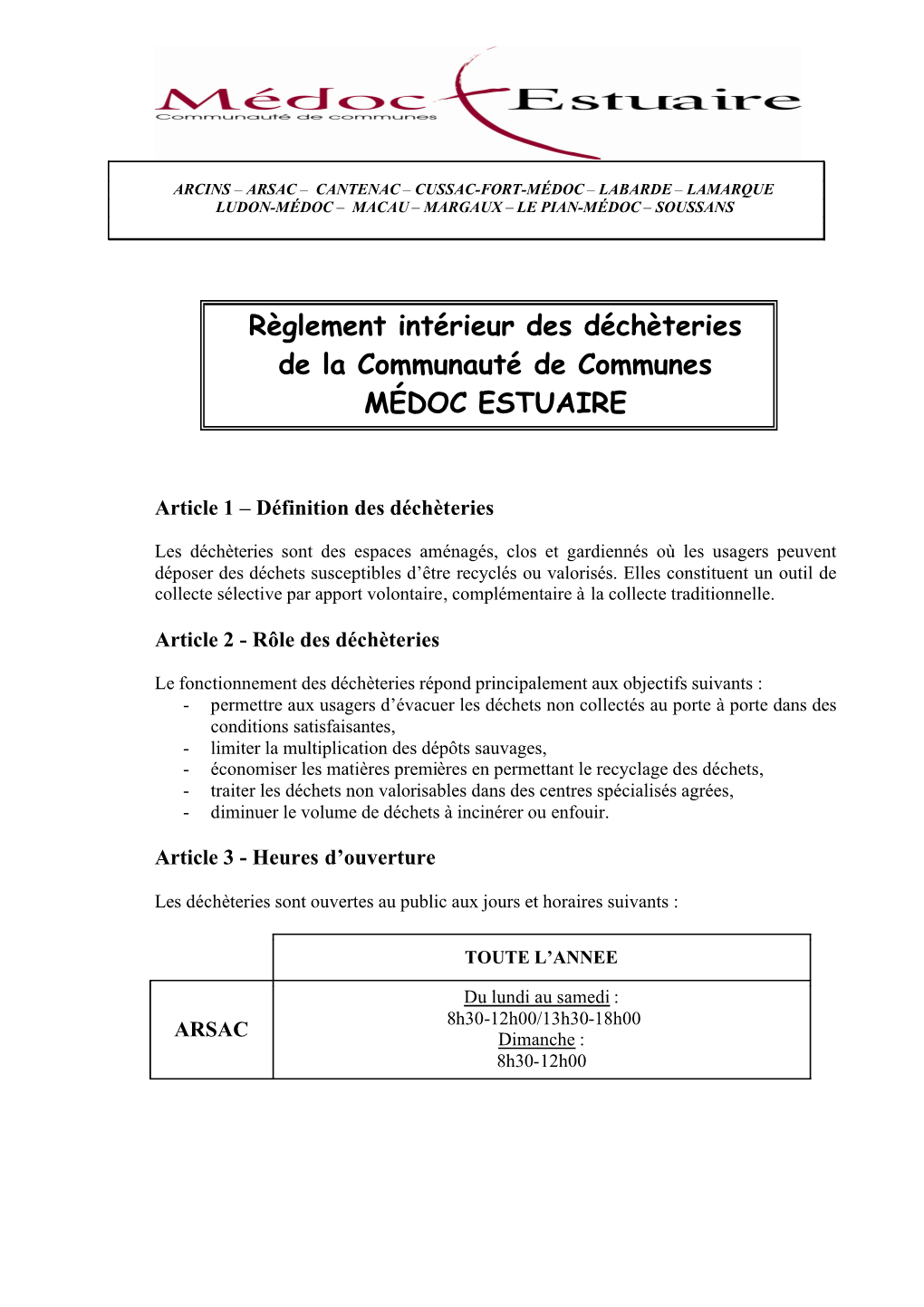 Règlement Intérieur Des Déchèteries De La Communauté De Communes MÉDOC ESTUAIRE