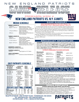 NEW ENGLAND PATRIOTS Vs. N.Y. Giants MEDIA SCHEDULE GAME SUMMARY NEW ENGLAND PATRIOTS (1-2) Vs