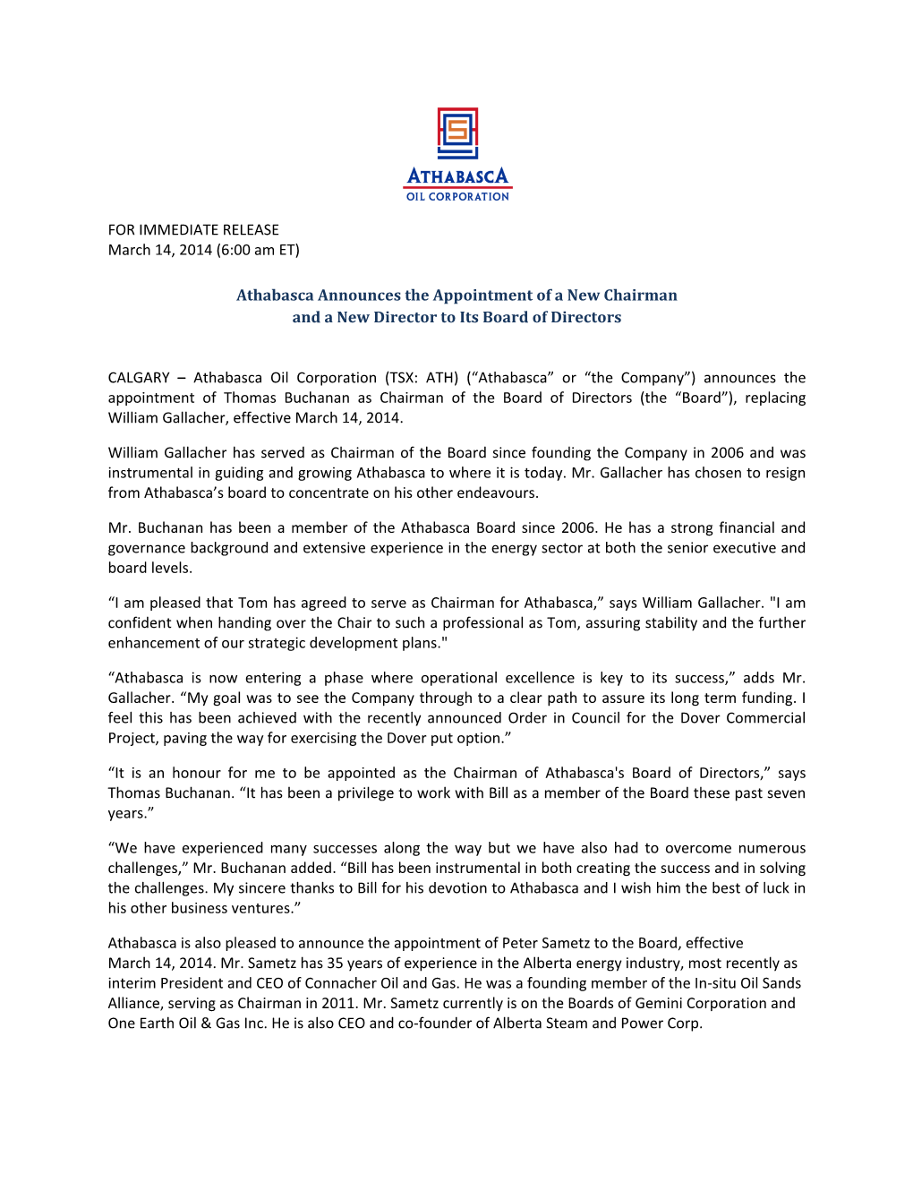 FOR IMMEDIATE RELEASE March 14, 2014 (6:00 Am ET)