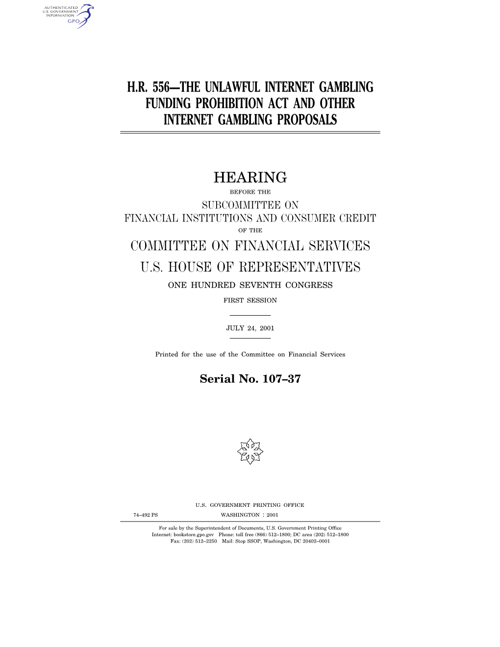 H.R. 556—The Unlawful Internet Gambling Funding Prohibition Act and Other Internet Gambling Proposals