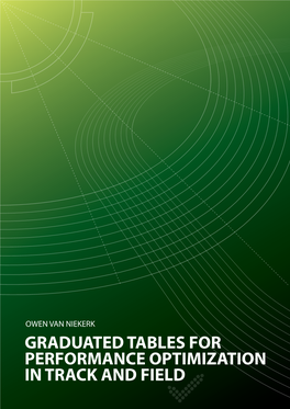 Graduated Tables for Performance Optimization in Track and Field Graduated Tables for Performance Optimization in Track and Field