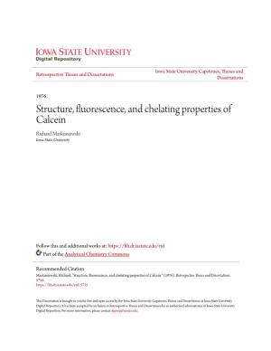 Structure, Fluorescence, and Chelating Properties of Calcein Richard Markuszewski Iowa State University