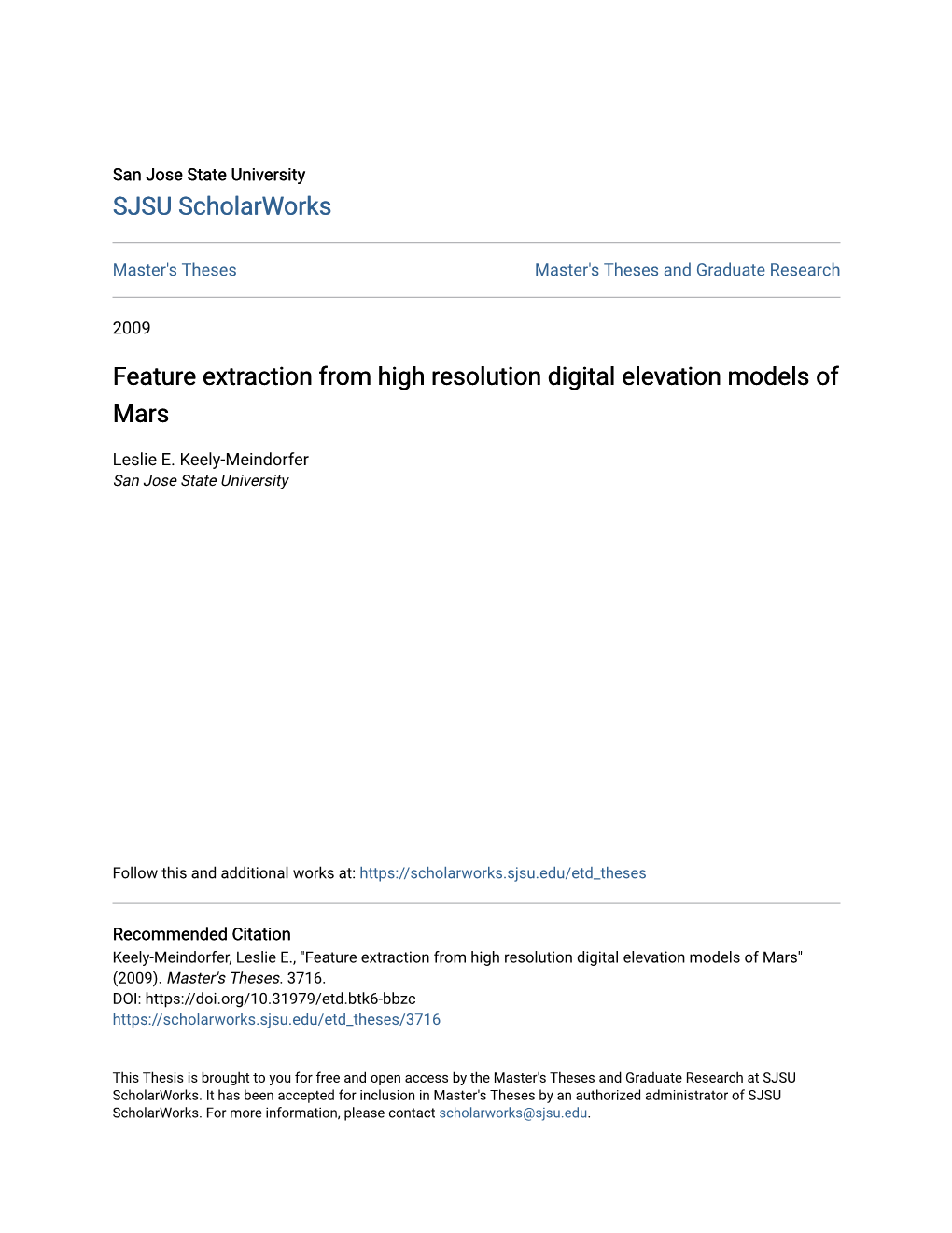 Feature Extraction from High Resolution Digital Elevation Models of Mars