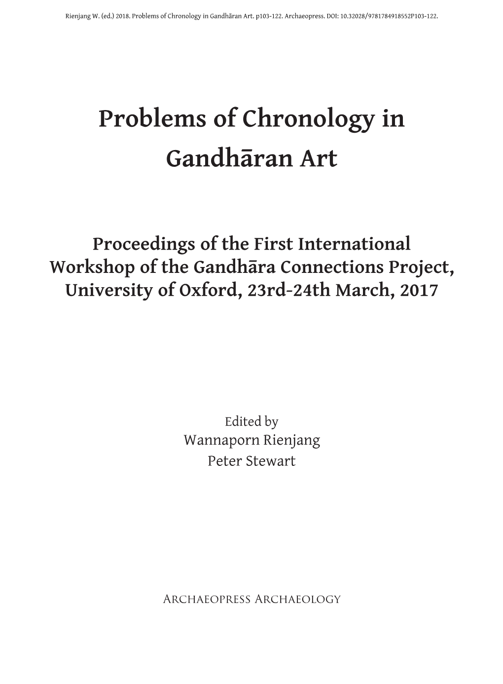 Problems of Chronology in Gandhāran Art