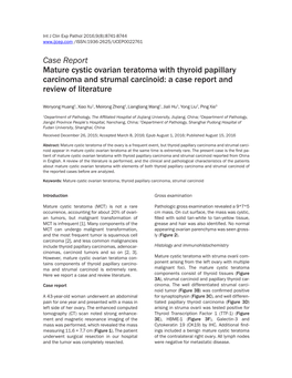 Case Report Mature Cystic Ovarian Teratoma with Thyroid Papillary Carcinoma and Strumal Carcinoid: a Case Report and Review of Literature