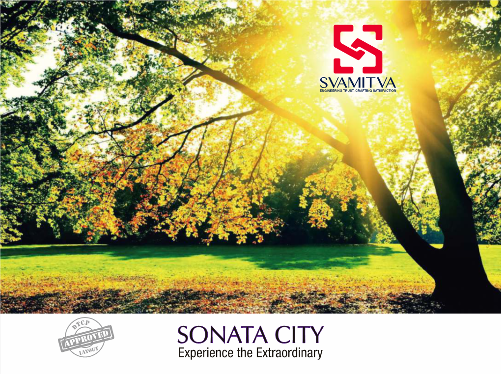SONATA CITY Experience the Extraordinary Svamitva