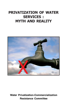 Myth and Reality – Report by Water Privatization