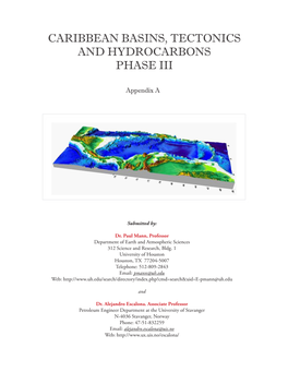 Caribbean Basins, Tectonics and Hydrocarbons Phase Iii