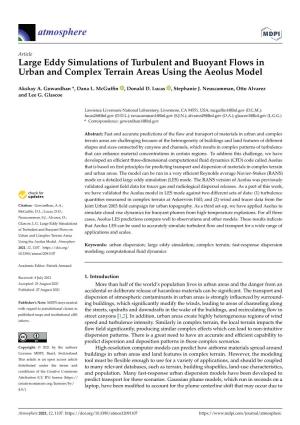 Large Eddy Simulations of Turbulent and Buoyant Flows in Urban and Complex Terrain Areas Using the Aeolus Model
