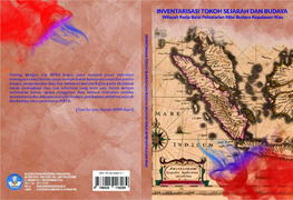 Inventarisasi Tokoh Sejarah Dan Budaya Wilayah Kerja Balai Pelestarian Nilai Budaya Kepulauan Riau