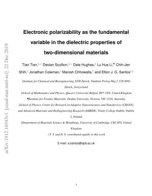 Electronic Polarizability As the Fundamental Variable in the Dielectric Properties of Two-Dimensional Materials