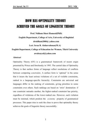 How Has Optimality Theory Achieved the Goals of Linguistic Theory