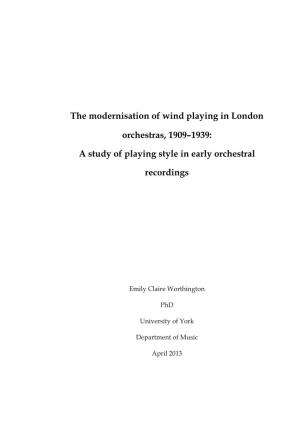 The Modernisation of Wind Playing in London Orchestras, 1909–1939: A