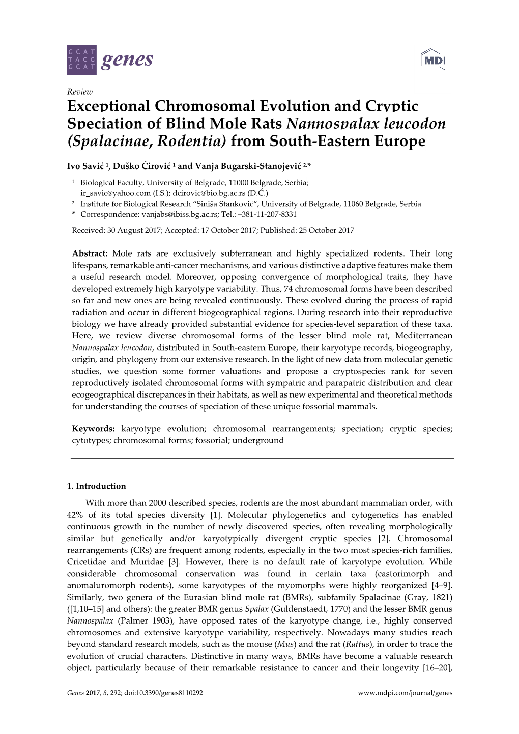 Exceptional Chromosomal Evolution and Cryptic Speciation of Blind Mole Rats Nannospalax Leucodon (Spalacinae, Rodentia) from South-Eastern Europe