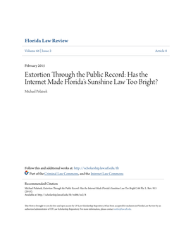 Extortion Through the Public Record: Has the Internet Made Florida’S Sunshine Law Too Bright? Michael Polatsek