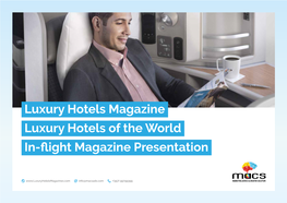 Luxury Hotels Magazinei Luxury Hotels of the Worldi In-Flight Magazine Presentationi