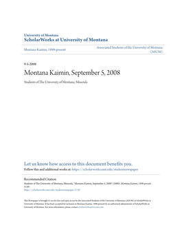 Montana Kaimin, September 5, 2008 Students of the Niu Versity of Montana, Missoula
