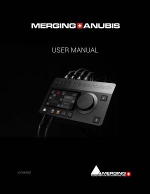 MERGING+ANUBIS User Manual