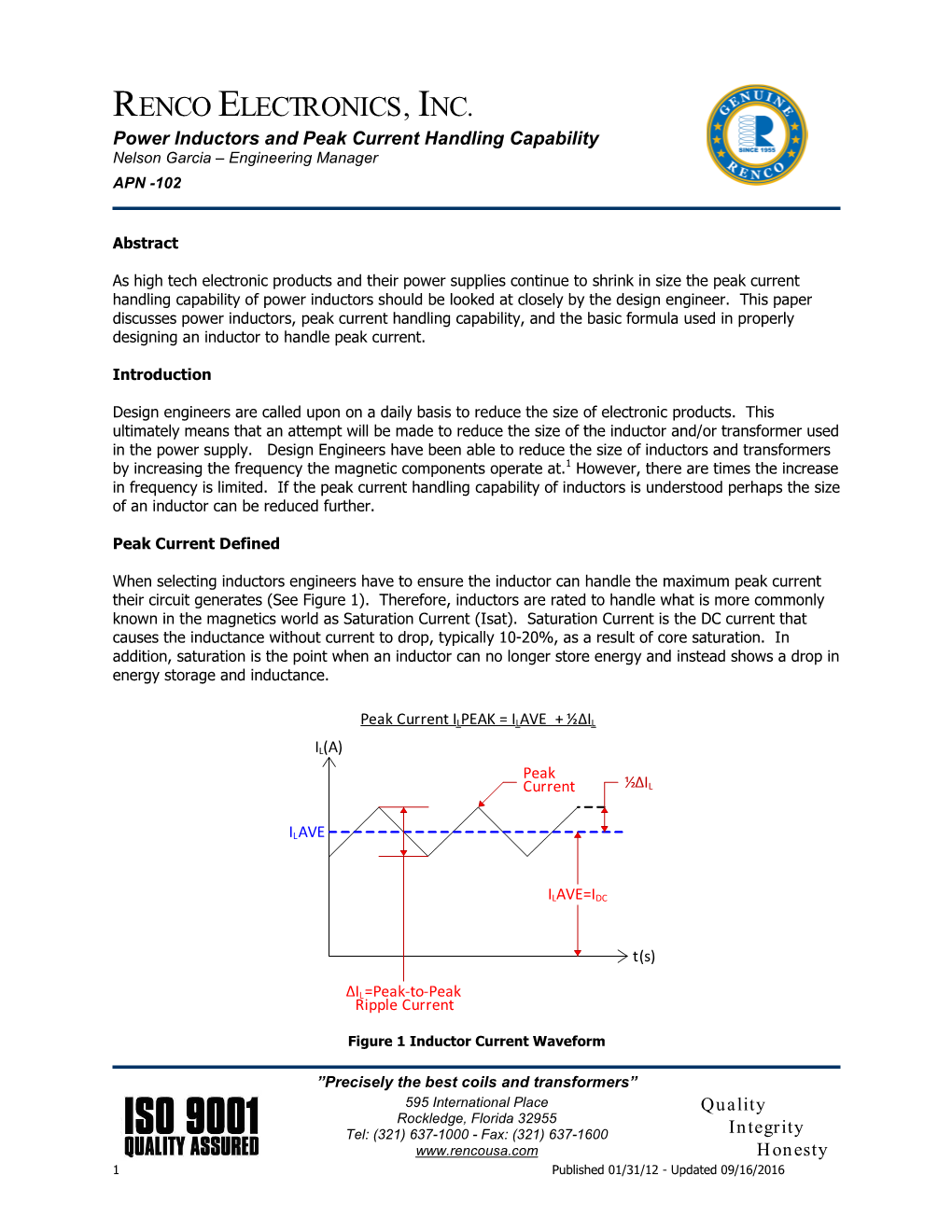 Power Inductors and Peak Current Handling Capability Nelson Garcia – Engineering Manager