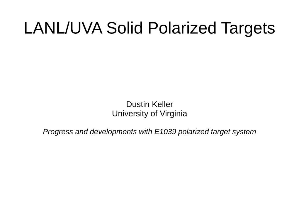 LANL/UVA Solid Polarized Targets