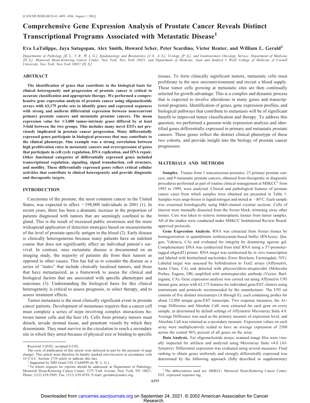 Comprehensive Gene Expression Analysis of Prostate Cancer Reveals Distinct Transcriptional Programs Associated with Metastatic Disease1