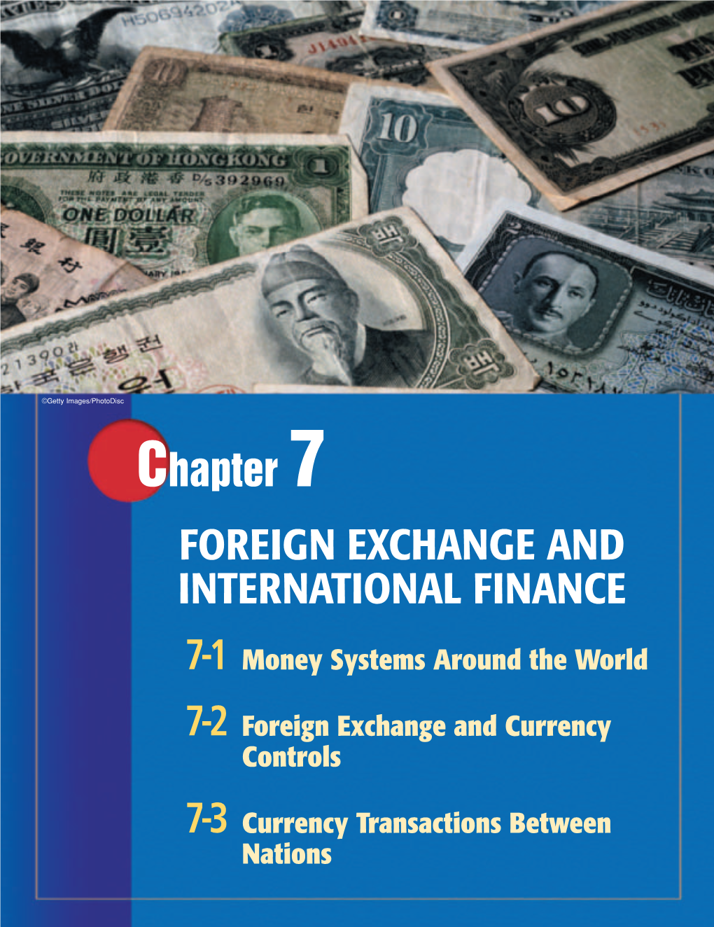 Chapter 7: Foreign Exchange and International Finance