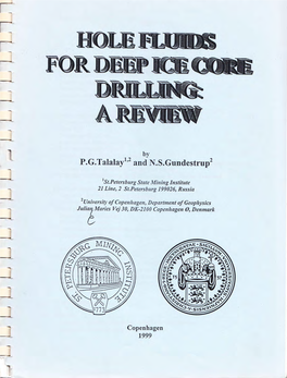 The Criteria for the Choice of the Fluid for Ice Deep