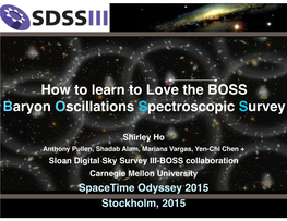 How to Learn to Love the BOSS Baryon Oscillations Spectroscopic Survey