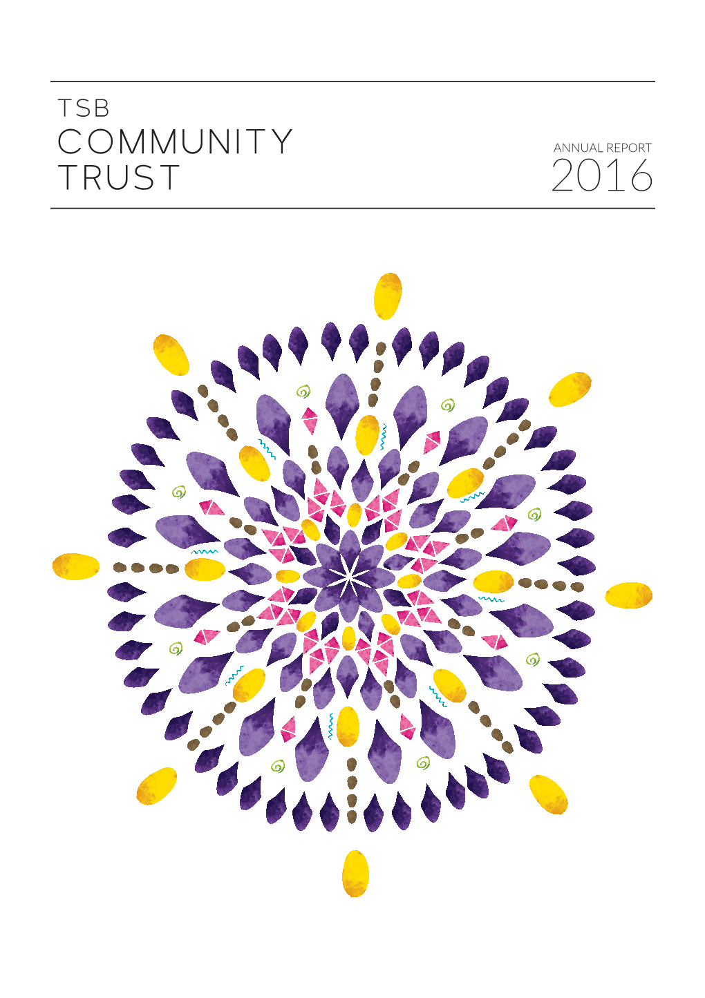 TSB COMMUNITY TRUST REPORT 2016 SPREAD FINAL.Indd