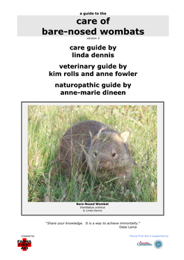 Care of Bare-Nosed Wombats Page 2 Fourth Crossing Wildlife a Note from Fauna First Aid