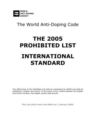The 2005 Prohibited List International Standard