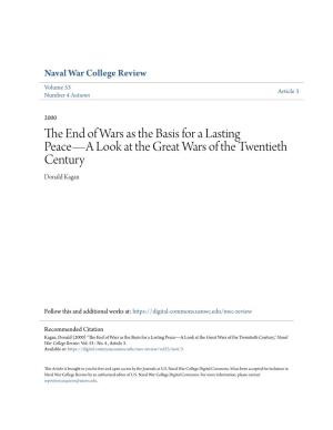The End of Wars As the Basis for a Lasting Peace—A Look at the Great
